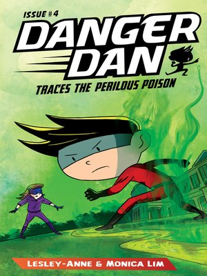 cover image of Danger Dan Traces the Perilous Poison
